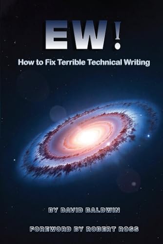 Cover of Ew! How to Fix Terrible Technical Writing